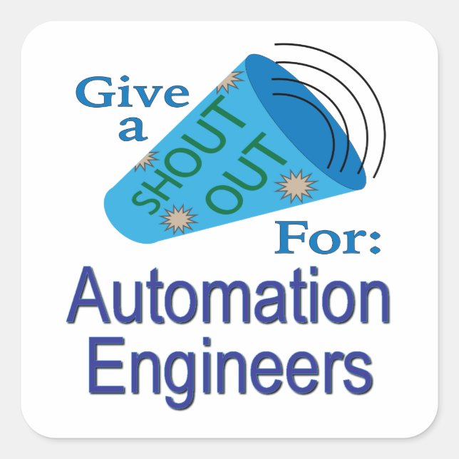 Sticker Carré Shout Out for Automation Engineers (Devant)
