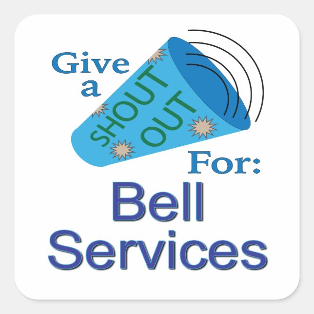 Sticker Carré Shout Out pour Bell Services (Devant)