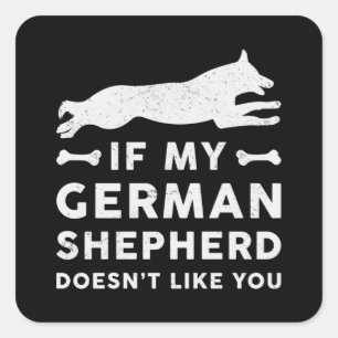 Sticker Carré Si mon berger allemand Amoureux des chiens animal 