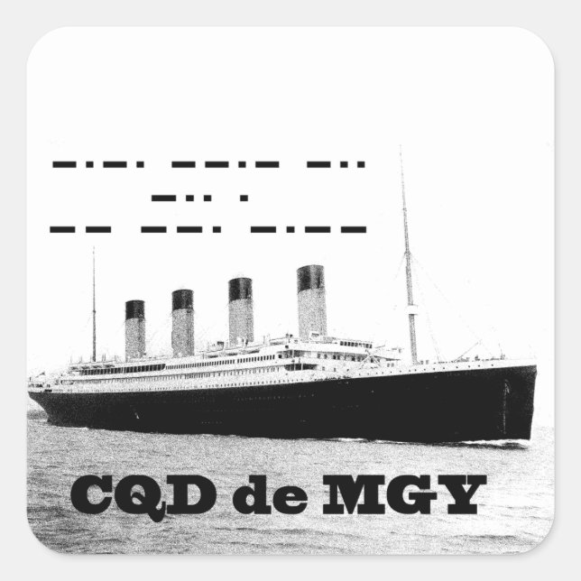 Sticker Carré Signal de détresse sans fil Titanic CQD de MGY (Devant)