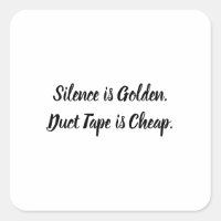 Silence Est Golden Duct Tape Est Bon Marché Drôle 