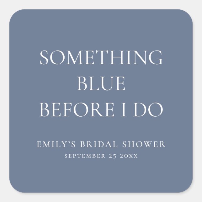 Sticker Carré Simple Something Blue avant que je fasse la Baby S (Devant)