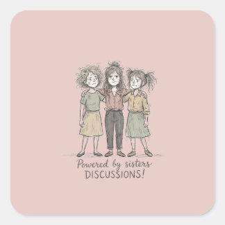 Sticker Carré Sisters DISCUSSIONS