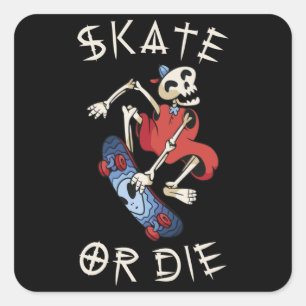 Sticker Carré Skate or die Grim Reaper Skeleton Skateboarder