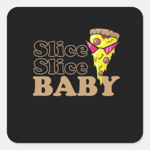 Sticker Carré Slice Slice Baby Pizza Fast Food