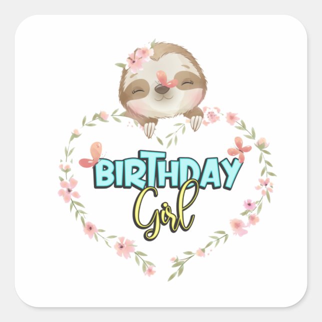 Sticker Carré Sloth Birthday Girl Lovers Gifts (Devant)