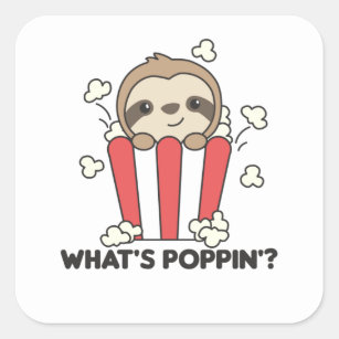 Sticker Carré Sloth Popcorn Whats Poppin Funny Animaux