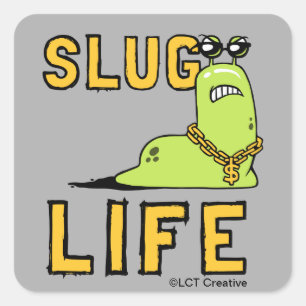 Sticker Carré Slug Life
