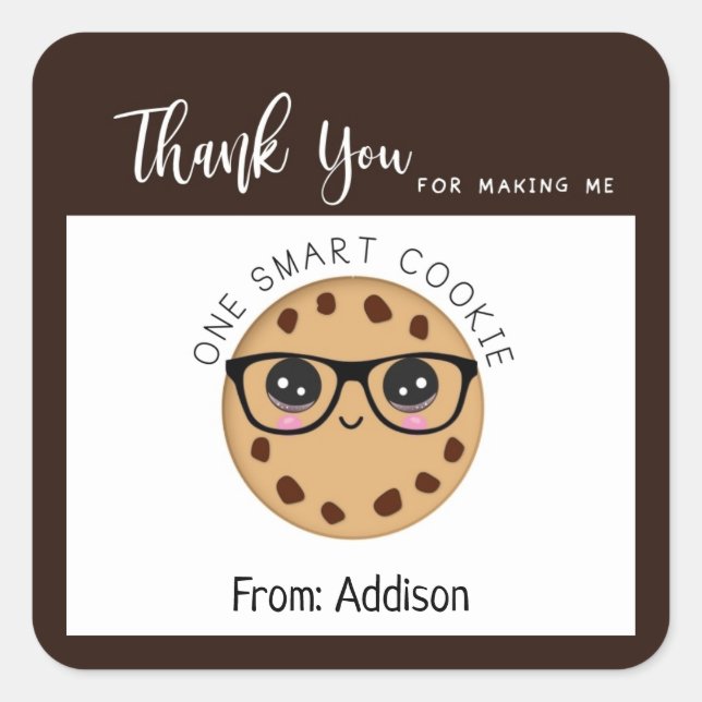 Sticker Carré Smart Cookie Enseignant Merci Appréciation Cadeau (Devant)