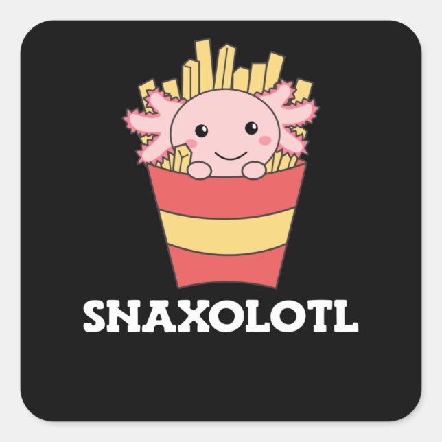 Sticker Carré Snaxolotl Axolotl Lover Mignons Animaux Fries (Devant)