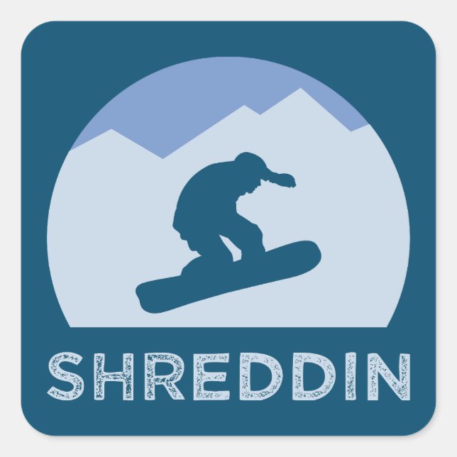 Sticker Carré Snowboardeur Silhouette Shreddin Cool (Devant)