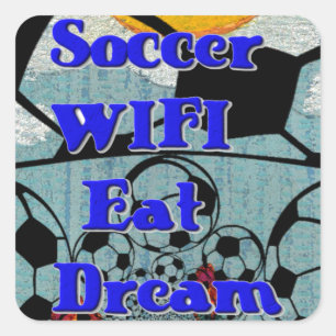Sticker Carré Soccer WIFI Manger Rêve - Sport amusant Art Imprim