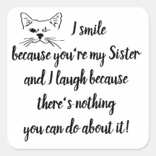 Sticker Carré Soeur Amusante Dire Citation Cuite Winking Chat