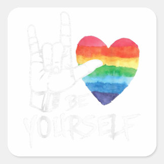 Sticker Carré Sois toi-même belle LGBT Gay pride Lesbian Gays Lo