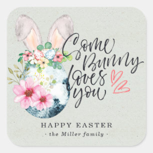 Sticker Carré Some Bunny vous aime   Œuf de Pâques Tacheté