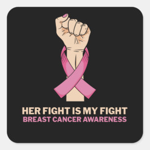 Sticker Carré Son Combat Est Mon Combat Soutien Familial Cancer