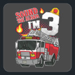 Sticker Carré Son L'alarme Je suis 3 pompier<br><div class="desc">Sound The Alarm I'm 3 Fire Engine Firefighter 3e anniversaire Famille design Cadeau Carré Sticker Classic Collection.</div>
