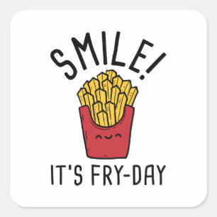 Sticker Carré Souriez ! C'est Fry-Day