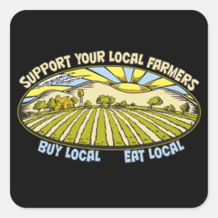 Sticker Carré Soutenez vos agriculteurs locaux
