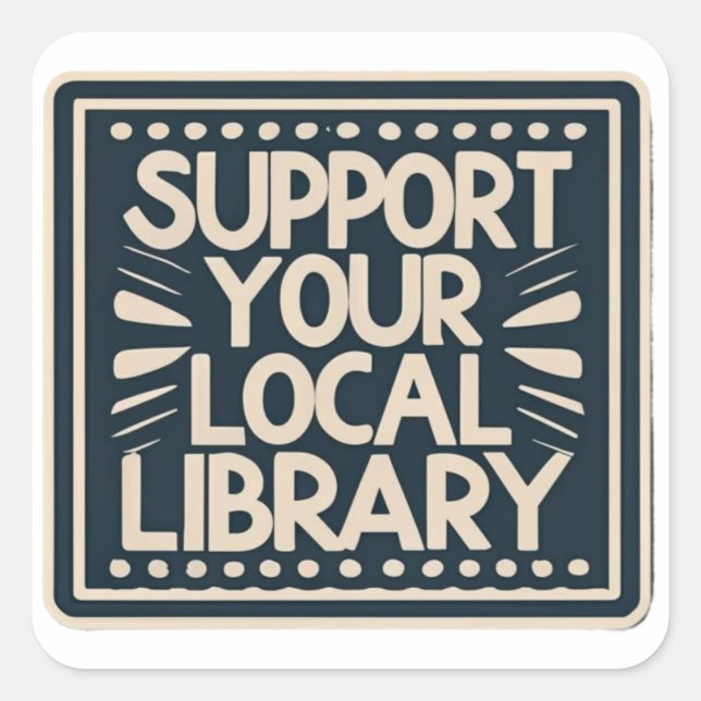 Sticker Carré soutenez votre bibliothèque de quartier (Devant)