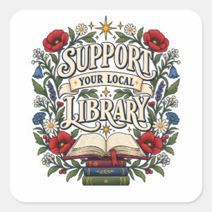 Sticker Carré Soutenez votre bibliothèque locale