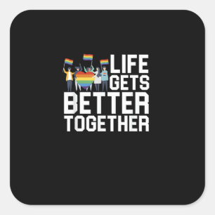 Sticker Carré Soutien à la fierté LGBT La vie s'améliore ensembl