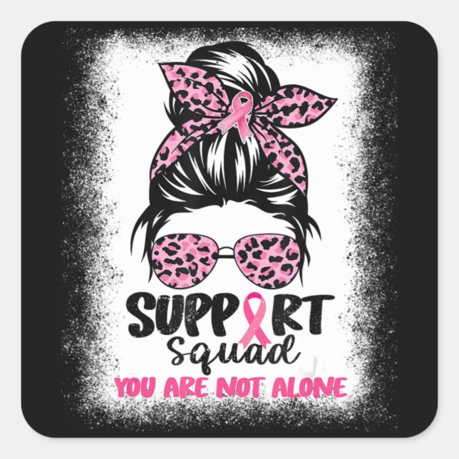 Sticker Carré Soutien Squad Messy Bun Pink Warrior Cancer du sei (Devant)