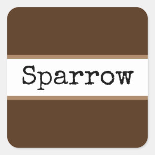 Sticker Carré SPARROW Sweet Brown Blancs Retro Texte