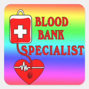 STICKER CARRÉ SPÉCIALISTE DE LA BANQUE SANGUINE