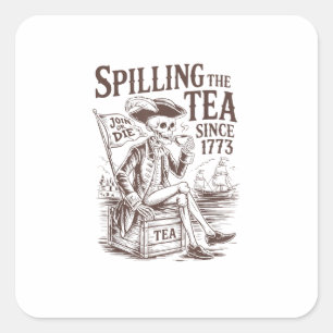 Sticker Carré Spilling The Tea Depuis 1773 Patriotique Américain