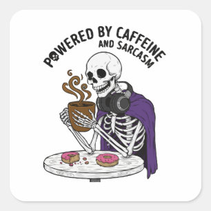 Sticker Carré Squelette Drôle Alimenté par la Caféine et le Sa
