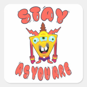 Sticker Carré Stay as