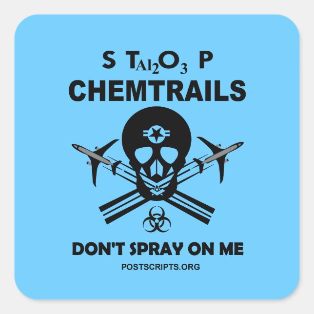 Sticker Carré Stop Chemtrails - Ne me vaporisez pas ! (Devant)