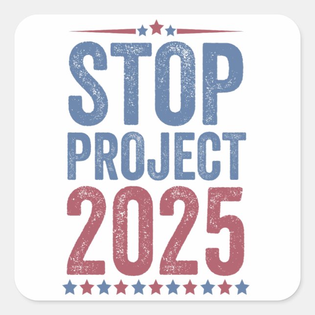 Sticker Carré Stop Project 2025 Trump Harris American Patroitic (Devant)
