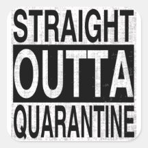 Straight Outta Quarantine pour tous mis en quarant