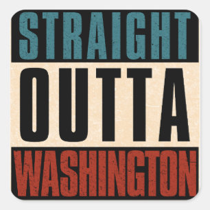 Sticker Carré Straight Outta Washington District de Columbia DC