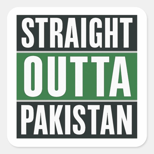 Sticker Carré Stright Outta Pakistan Bold Conception de la fiert (Devant)