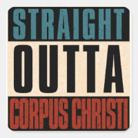 Strit Outta Corpus Christi Texas TX