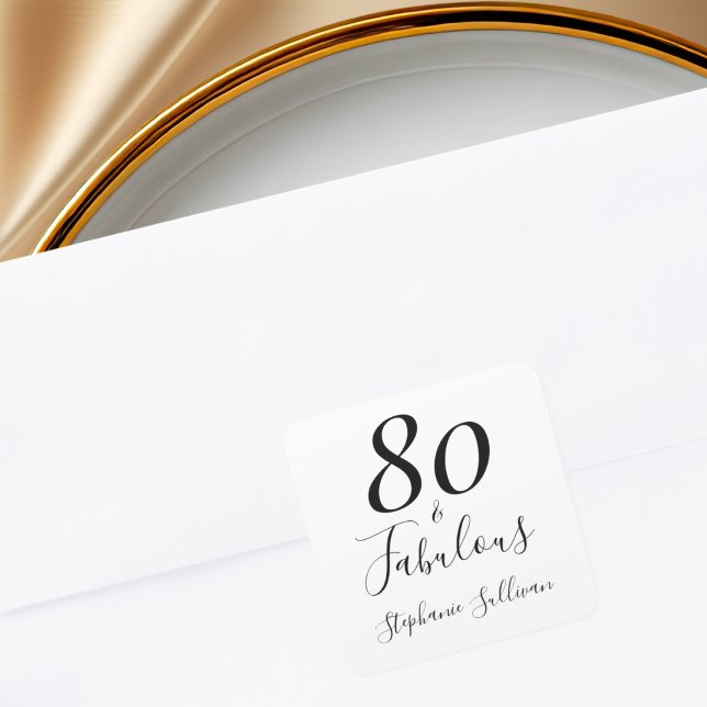 Sticker Carré Stylish Eighty et Fabuleux 80e Anniversaire  (Créateur téléchargé)