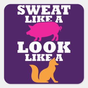 Sticker Carré Sueur comme un cochon ressemble à un renard - Entr