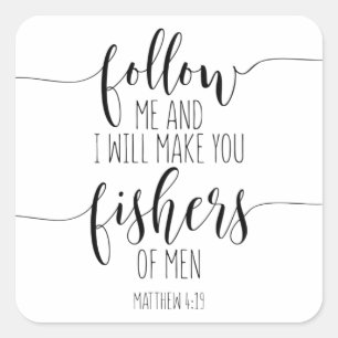 Sticker Carré Suivez-Moi Et Je Vous Ferai Pêcheur D'Hommes