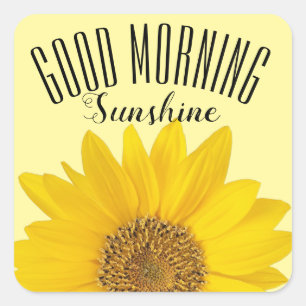 Sticker Carré Sunflower Good Morning Sunshine