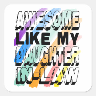 Sticker Carré Super Comme Ma Belle-Fille, Famille Colorée