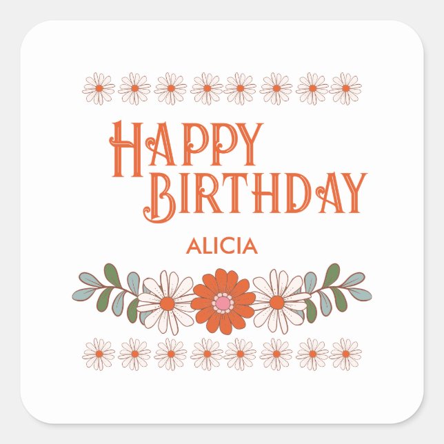 Sticker Carré Super Daisy Hippie Flora Leaf Joyeux anniversaire (Devant)