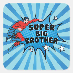 Sticker Carré Superhero Devenir un Big Brother