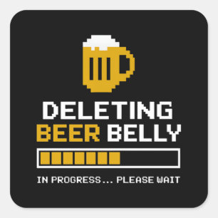 Sticker Carré Suppression du ventre de bière Veuillez patienter