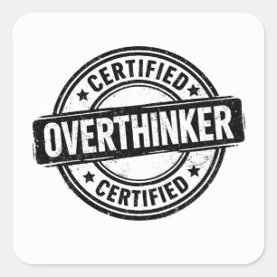 Sticker Carré Surpenseur certifié - Timbre humoristique d'anxiét