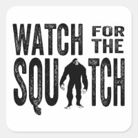 Surveillez la Squatch - Drôle Bigfoot
