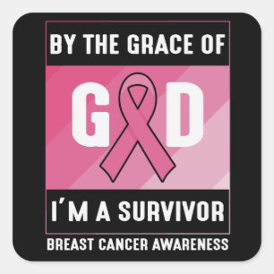 Sticker Carré Survivante du cancer du sein par la grâce de Dieu