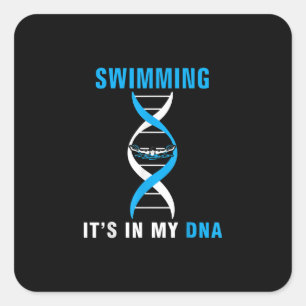 Sticker Carré Swimming Its In My DNA Funny Swimer Cool Love